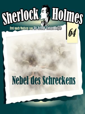 cover image of Sherlock Holmes, Die Originale, Fall 64